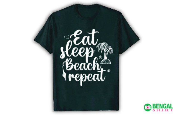 Eat Sleep Beach Repeat Graphics & T-Shirt Designs