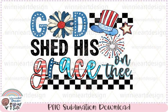 God Shed His Grace on Thee Retro America Graphics