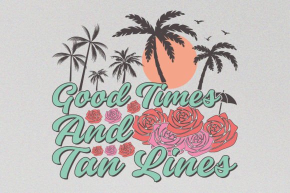 Good Times Retro Summer Sublimation SVG: Graphics for T-Shirt Designs
