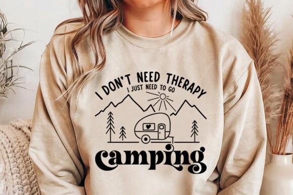 I Don’t Need Therapy I Just Need to Go — Graphics & T-Shirt Designs