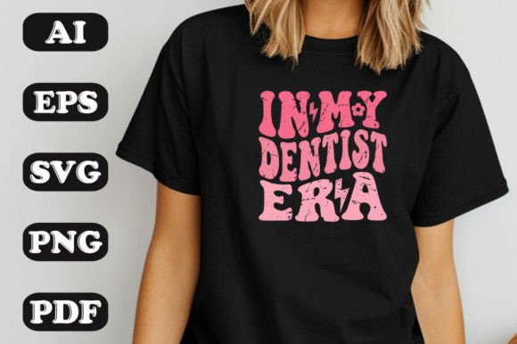 In My Dentist Era SVG