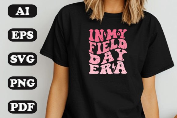 In My Field Day Era SVG Graphics & T-Shirt Designs