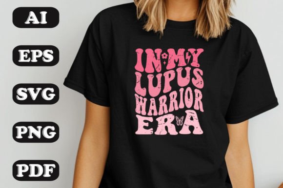 In My Lupus Warrior Era SVG Graphics & T-Shirt Designs