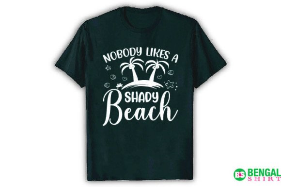 Nobody Likes a Shady Beach