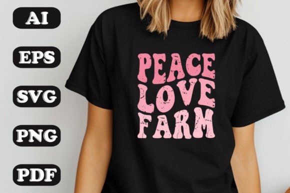 Peace Love Farm SVG: Graphics for Authentic T-Shirt Designs